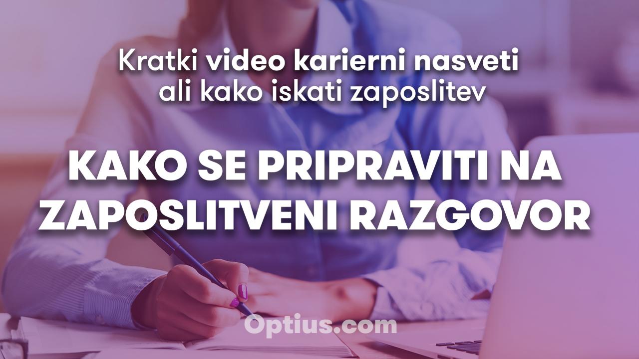 Video nasveti slika za clanek kako se pripraviti na zaposlitveni razgovor