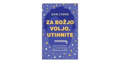 za bozjo voljo utihnite