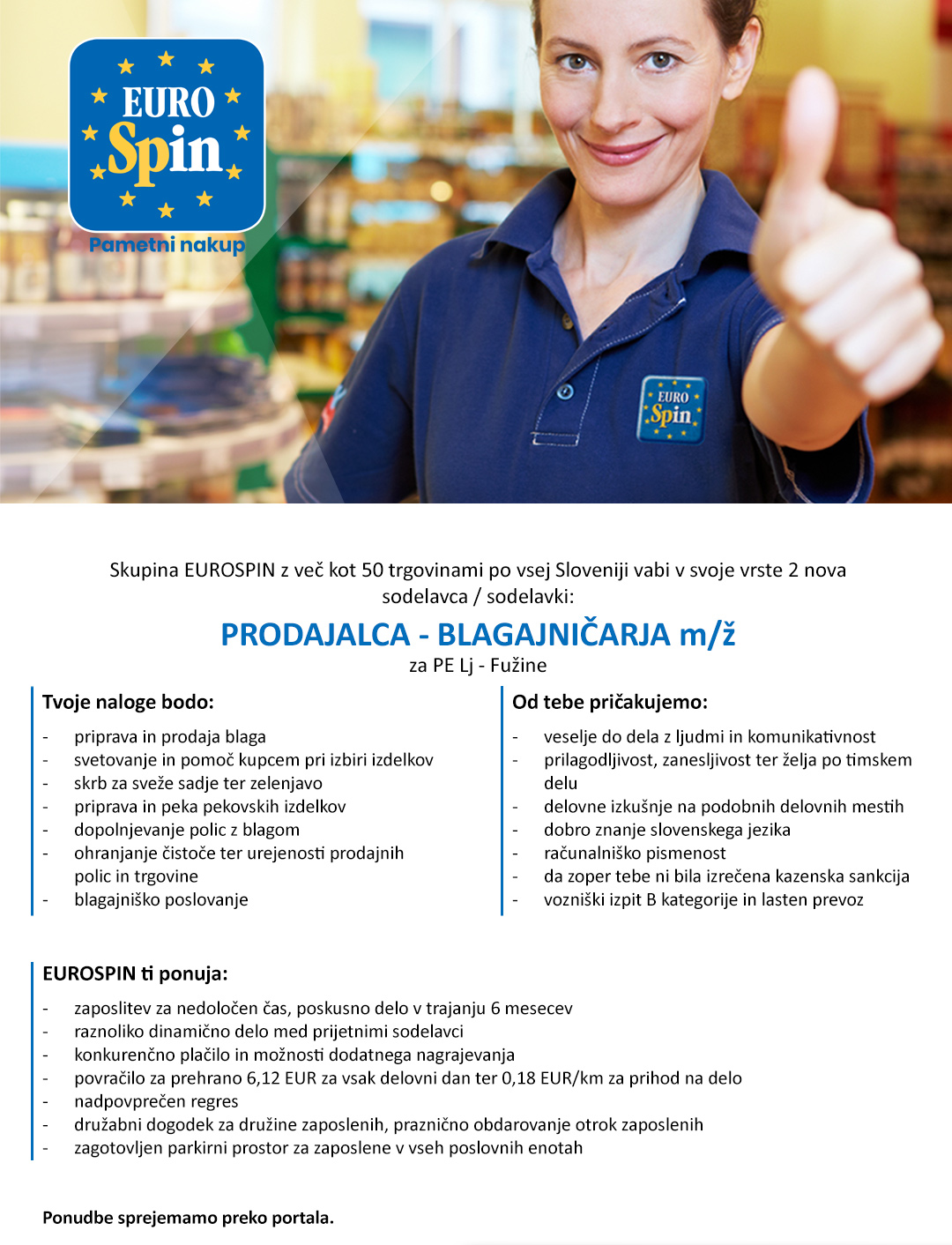 Prodajalec / blagajničar (m/ž) - za PE Lj - Fužine (2 delovni mesti)