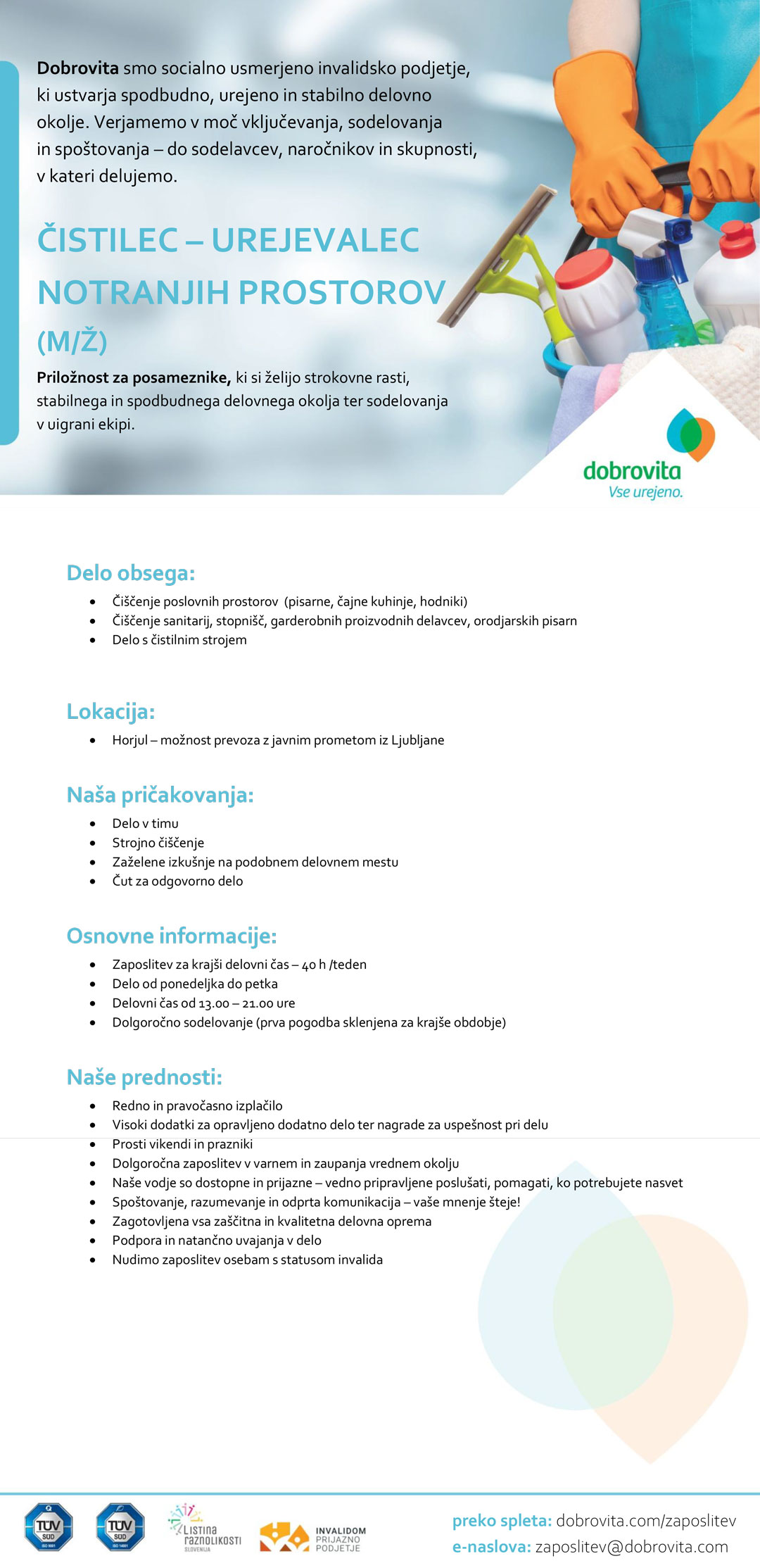 Čistilec - urejevalec notranjih prostorov (m/ž) - Horjul