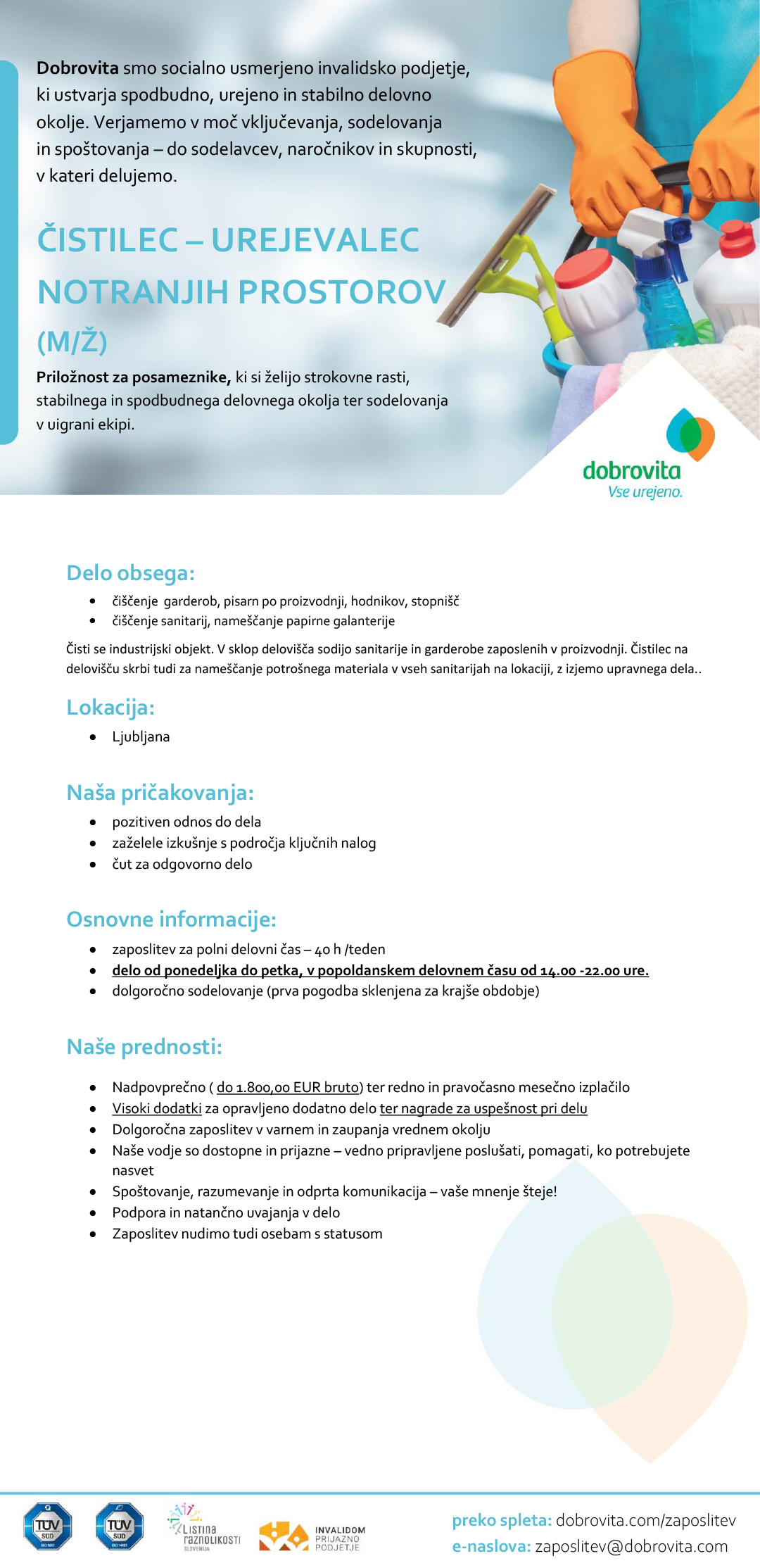 Čistilec – urejevalec notranjih prostorov (m/ž) Ljubljana