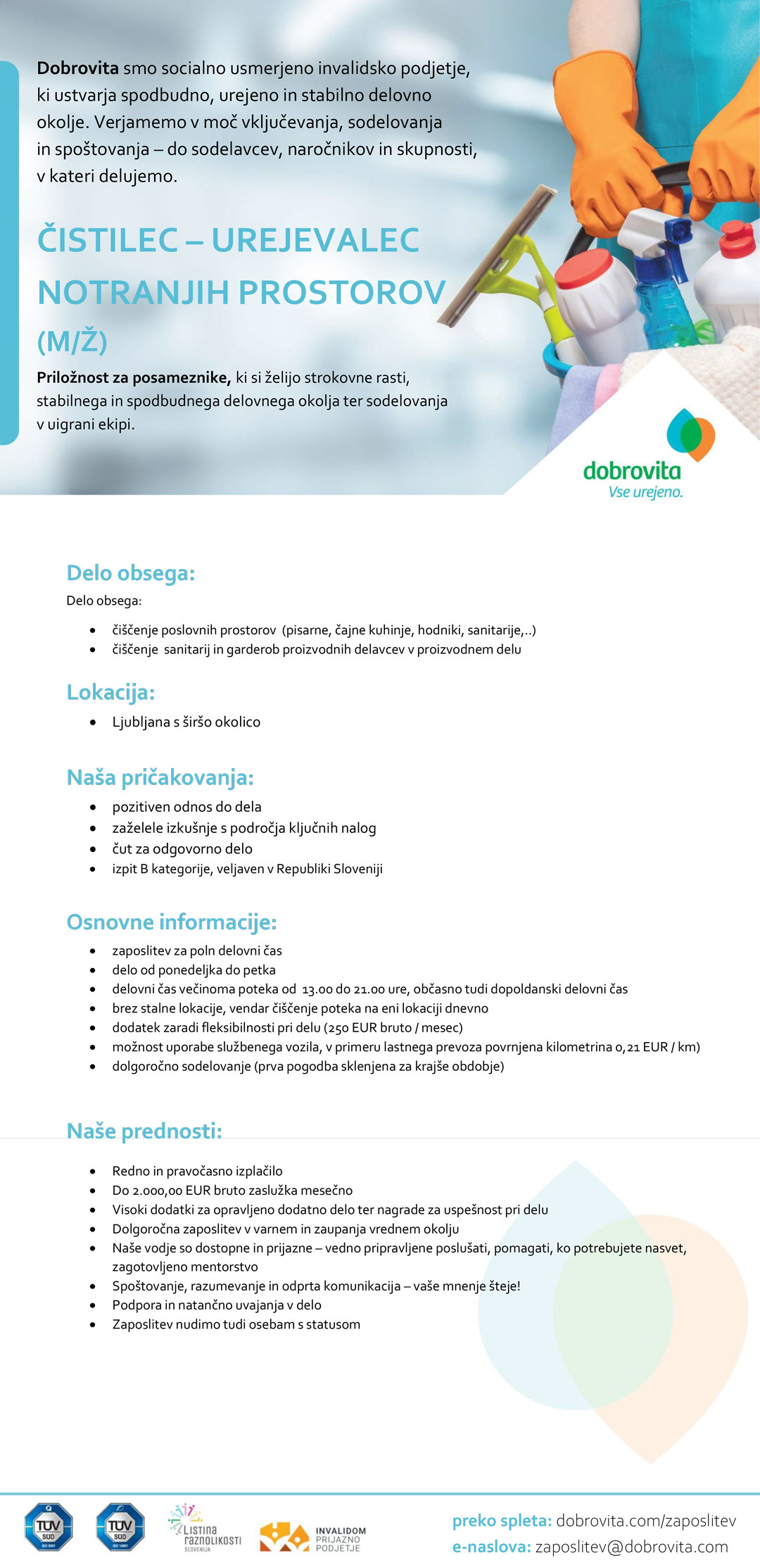 Čistilec - urejevalec notranjih prostorov (m/ž) Ljubljana