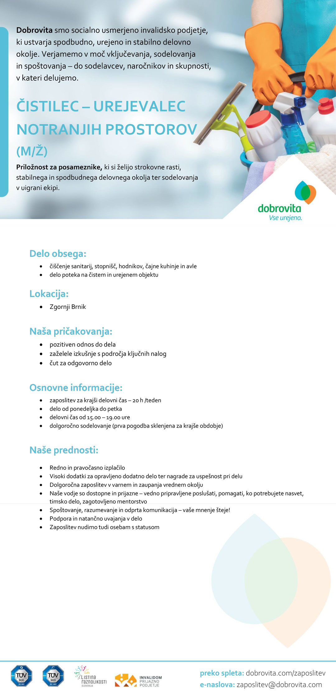 Čistilec - urejevalec notranjih prostorov (m/ž), Zgornji Brnik, 20 ur