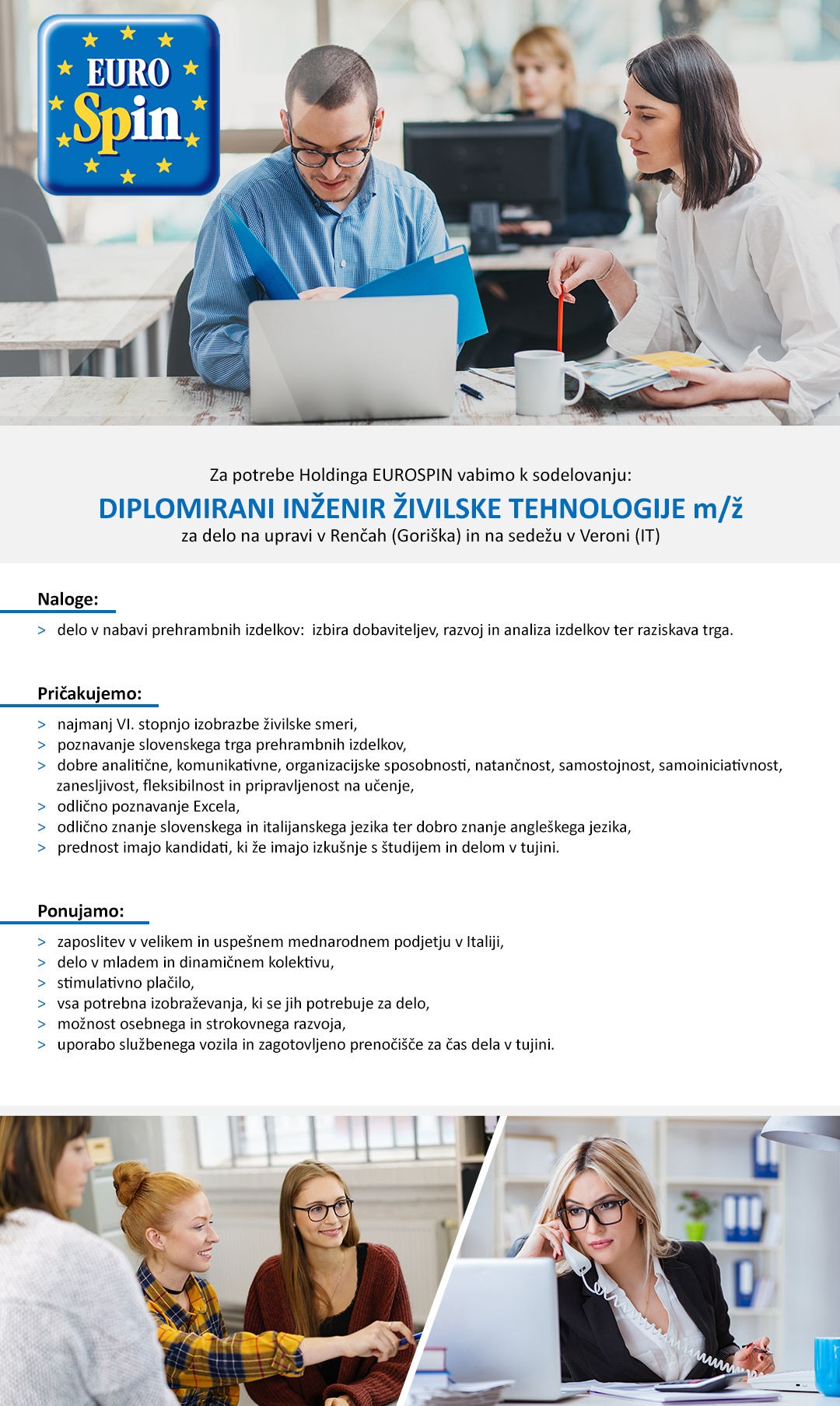 Diplomirani inženir živilske tehnologije (m/ž) za delo na upravi v Renčah (Goriška) in na sedežu v Veroni (IT)