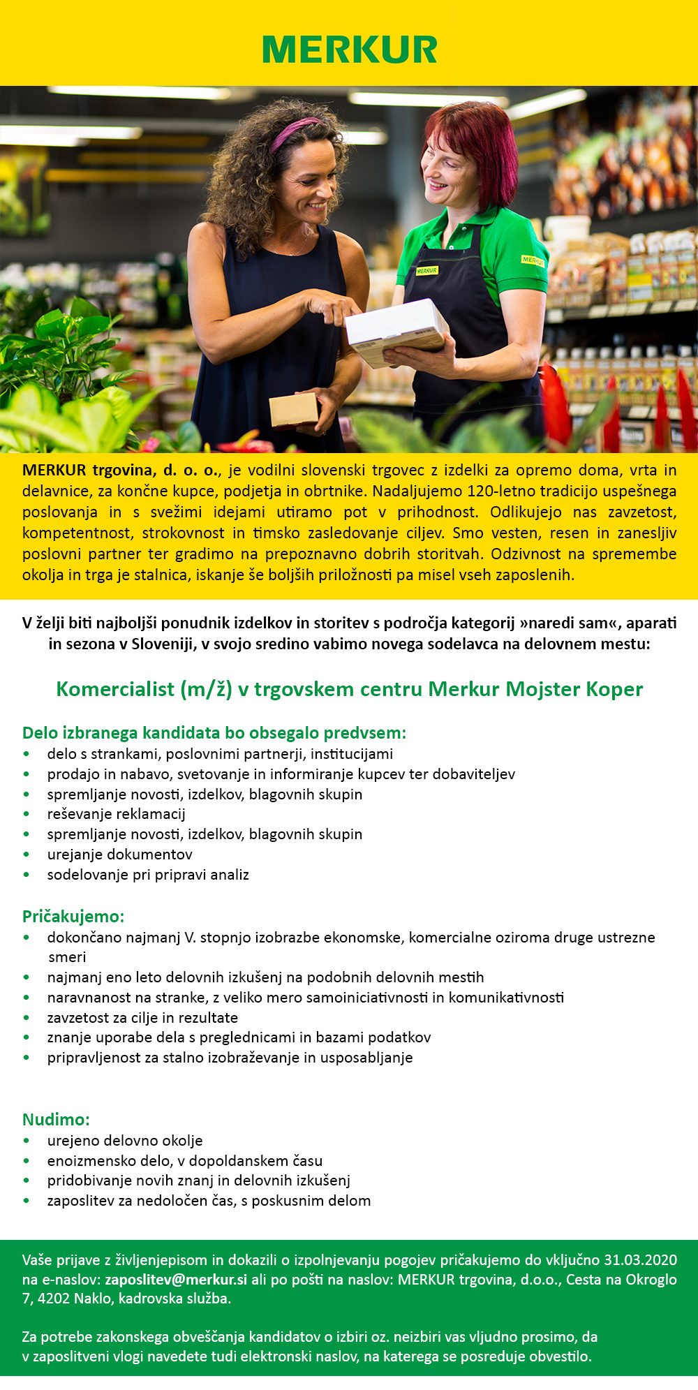 Komercialist (m/ž) v Trgovskem centru Merkur Mojster Koper