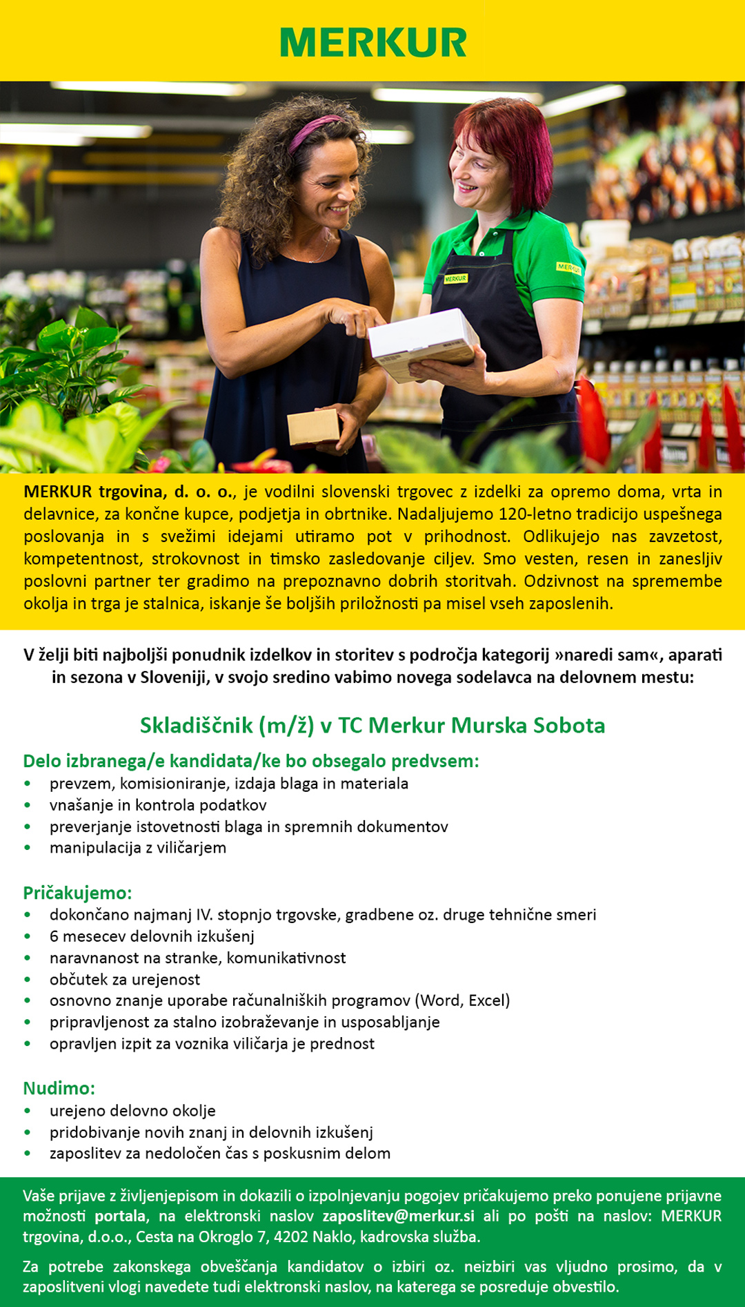 Skladiščnik (m/ž) v TC Merkur Murska Sobota