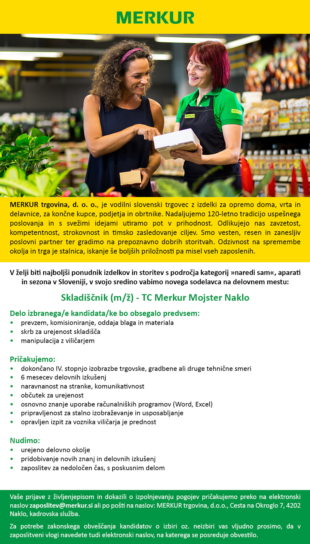 Skladiščnik (m/ž) v TC Merkur Mojster Naklo