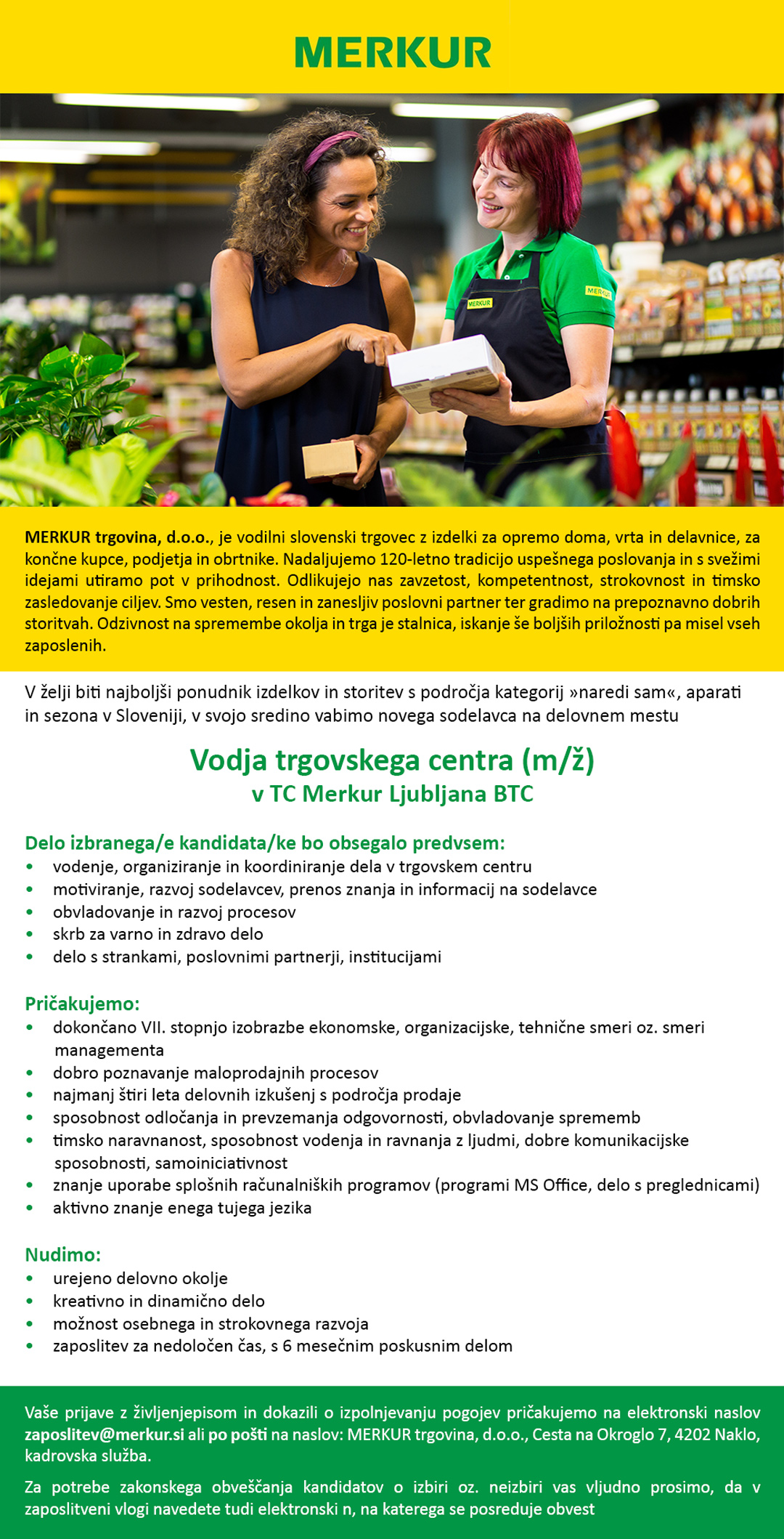 Vodja trgovskega centra (m/ž) v TC Merkur Ljubljana BTC