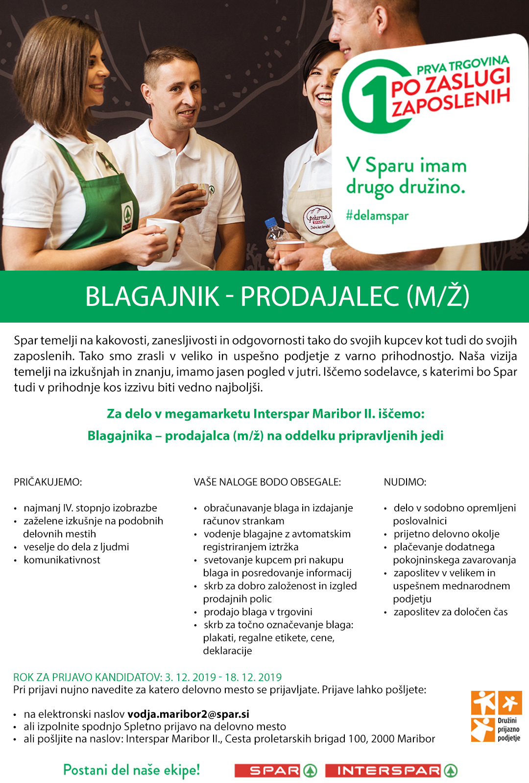 Blagajnik - prodajalec (m/ž) na oddelku pripravljenih jedi - Interspar Maribor II.