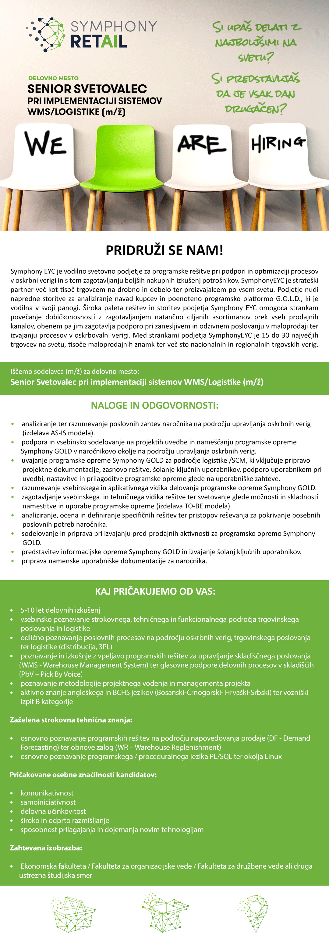 Senior Svetovalec pri implementaciji sistemov WMS/Logistike (m/ž)